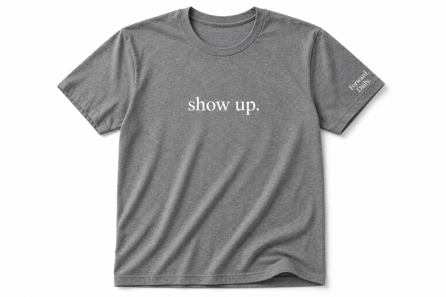 show up.