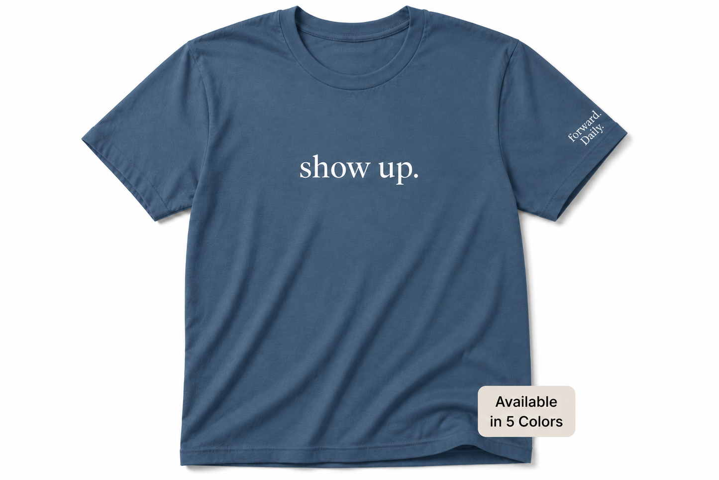show up.