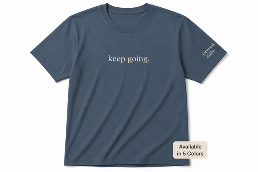 keep going.